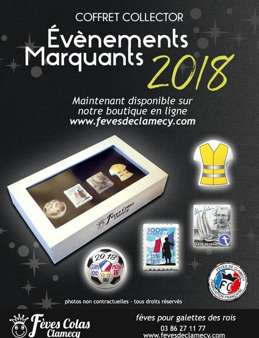 Événement marquant 2018 – coffret fèves collector